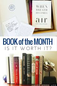 Is Book Of The Month Club Worth It Books Book Of The Month Book Subscription Box