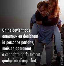 On Ne Devient Pas Amoureux En Denichant La Personne Parfaite Citation Amour Espoir Citations Nostalgie Amour