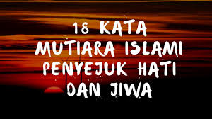 11 pesan islami yang menyentuh hati. 18 Kata Mutiara Islami Penyejuk Hati Dan Jiwa Youtube
