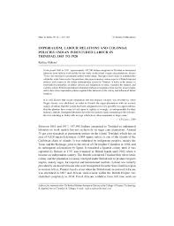 Maybe you would like to learn more about one of these? Pdf Imperialism Labour Relations And Colonial Policies Indian Indentured Labour In Trinidad 1845 To 1920 Radica Mahase Academia Edu