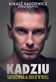 Vital heynen wyrwie sobie włosy z głowy. Kadziu Siatkowka I Rock N Roll Kadziewicz Lukasz Ksiazka W Sklepie Empik Com