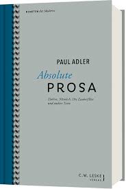 Spanish to english translation results for 'prosa' designed for tablets and mobile devices. Paul Adler Absolute Prosa C W Leske Verlag