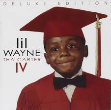 Tha Carter IV [Clean] [Bonus Tracks] [Deluxe Edition] : Lil Wayne, Irving  Burgie, Dwayne Carter, W. Roberts, A. Graham, Fahim Najm, Eddie "Krack  Keys" Montilla, Richard Adlam, Harry Ritson, Guthrie Govan, DVLP,
