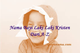 Berasal dari kata kasep atau. Nama Bayi Laki Laki Kristen Dari A Z Tanya Nama