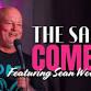 The Sands Comedy | Featuring Sean Woodland