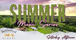 Saturday Afternoon Concert Series at Buttonwood Grove Winery
