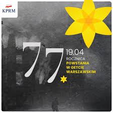 Uchwyć swoim aparatem lub smartfonem obchody organizowane w dowolnym miejscu na świecie! 77 Rocznica Powstania W Getcie Warszawskim Starostwo Powiatowe W Kole