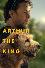 Watch Arthur the King (2024) Full Movie Online
