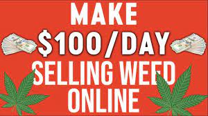As in any business, the way to make money by reselling products is to buy in bulk at lower prices, and that requires a decent bankroll to invest. Make Money Selling Weed Online Youtube