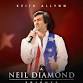 A Neil Diamond Tribute