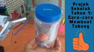 It was formerly known as lembaga urusan dan tabung haji (luth). Projek Sekolah Tahun 1 Cara Cara Membuat Tabung Mudah Youtube