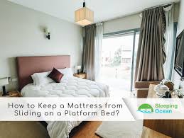 Such migration presumably causes friction and shear forces between the mattress and skin as the patient slides against the bed surface. How To Keep A Mattress From Sliding On A Platform Bed Platform Bed Steel Bed Frame Mattress Encasement