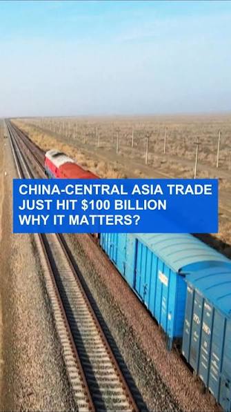 China and Central Asia: A $100B trade corridor, At a time of global trade  uncertainty, China and Central Asia are moving in the opposite direction.  Trade just hit $100B, driven by infrastructure, ...