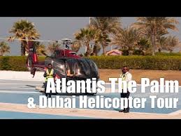 جولة مروحية من فندق أتلانتيس Kuwait10 S World