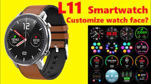 L11 Smart Watch Connect With Phone And Detailed Functions Add Customized Watch Faces Bluetooth Music Youtube Smart Watch Custom Watch Watch Faces