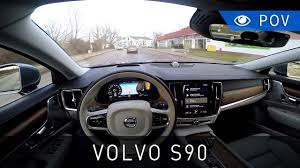 Learn about it in the motortrend buying guide right here. Volvo S90 D4 190 Km Inscription 2017 Pov Drive Project Automotive Youtube
