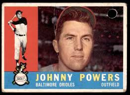 1960 TOPPS STAR JOHNNY POWERS BALTIMORE ORIOLES #422