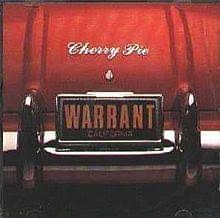 Now that's what i call power ballads: Warrant Cherry Pie Lyrics Genius Lyrics