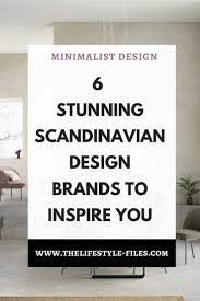 My Favorite Scandinavian Design Brands The Lifestyle Files Scandinavian Design Scandinavian Interior Design Branding Design