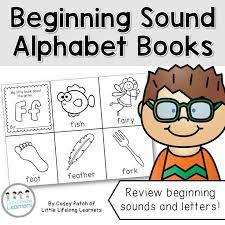 Beginning Sound Alphabet Books Alphabet Book Phonics Programs Phonics Activities