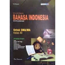 Maybe you would like to learn more about one of these? Lks Bahasa Indonesia Sma Kelas Xii 12 Sma Shopee Indonesia