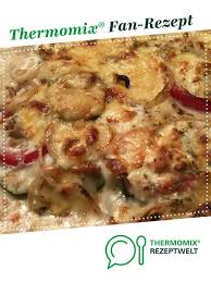 Tomaten Zucchini Gratin Rezept Zucchini Gratin Rezepte Thermomix Rezepte