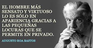 Resultado de imagen para aUGUSTO rOA bASTOS
