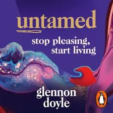 Untamed Stop Pleasing Start Living Audiobook Free In 2020 Self Help Book This Book Audio Books