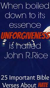 25 Important Bible Verses About Hate Is It A Sin To Hate Someone