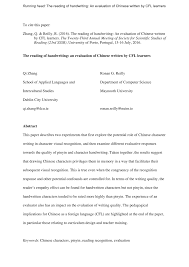 But it's more about a process of reinforcing my language learning via muscle memory than perfecting my handwriting. Pdf The Reading Of Handwriting An Evaluation Of Chinese Written By Cfl Learners