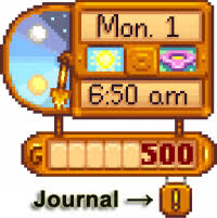 You have some right from the start under the crafting tab in your . Quests Stardew Valley Wiki