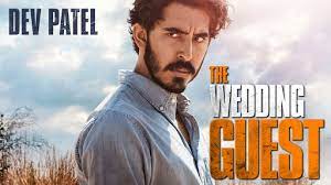 His parents, originally from nairobi, kenya, are both of gujarati indian descent. The Wedding Guest Official Trailer 2019 Dev Patel Movie Youtube