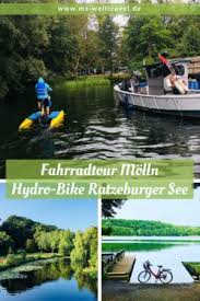 Fahrradtour Von Molln Zum Ratzeburger See Inkl Wasserfahrrad Fahrradtour Reisen Radtouren