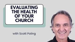 Evaluating the Health of Your Church