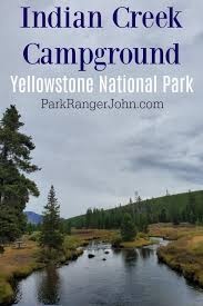 We did not find results for: Indian Creek Campground Yellowstone National Park Park Ranger John