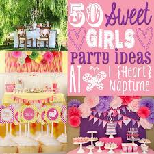 Birthday Theme Ideas For Adults 50 Birthday Party Themes For Girls I Heart Nap Time Birthday Party Themes Birthday Parties Party Themes
