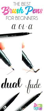 Best Brush Calligraphy Pens For Beginners Dawn Nicole Over the last year she got seriously interested in calligraphy and lettering, with an …