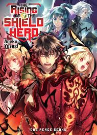 The Rising Of The Shield Hero Volume 09 Ebook By Aneko Yusagi Rakuten Kobo Light Novel Anime Hero Wallpaper