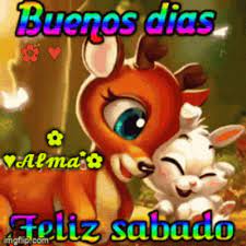 Buenos Dias Feliz Sabado GIF - Buenos Dias Feliz Sabado - Discover & Share  GIFs