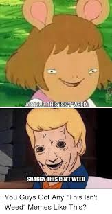 Shaggy This Isn T Weed Memes