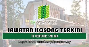 143 likes · 3 talking about this. Jawatan Kosong Di Th Properties Sdn Bhd 22 November 2018 Kerja Kosong 2021 Jawatan Kosong Kerajaan 2021