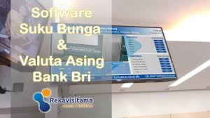 Aplikasi Informasi Suku Bunga Valuta Asing Bank Bri Vorsea Aplikasi Bunga Teknologi