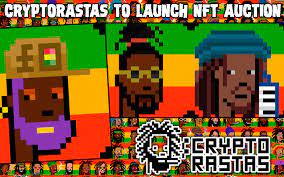 Cryptorastas To Launch Nft Auction