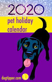 These dates may be modified as official changes are announced, so please check back regularly for updates. National Love Your Pet Day 2020 Uk Best Event In The World