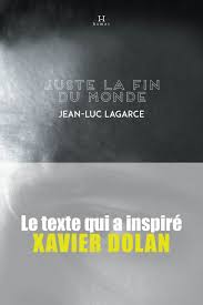 Collection de texte blog administrateur 2019 collecte également d'autres images liées juste la fin du monde lagarce texte en dessous de cela. Juste La Fin Du Monde Par Jean Luc Lagarce Litterature Theatre Leslibraires Ca