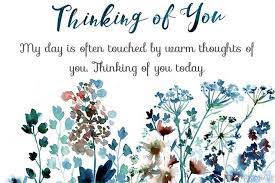 Free Download Thinking Of You Cards Images Thinking Of You Thinking Of You Quotes Thinking Of You Today
