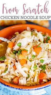 Learn How To Make Homemade Chicken Noodle Soup From A Whole Chicken This From With Images Soup Recipes Chicken Noodle Homemade Chicken Soup Chicken Soup Recipes Homemade