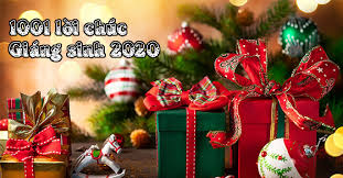 Đi kèm lời chúc giáng sinh vui vẻ là những hình noel, thiệp giáng sinh thì còn gì bằng!!! 1001 Lá»i Chuc Giang Sinh Noel 2020 Hay Y NghÄ©a Nháº¥t