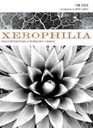 Xerophilia Ecocritical Explorations In Southwestern