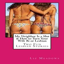 Seowoo is a boy who has never had intimate relationships, but he did not know that from a video he this has been an overall great read so far. My Neighbor Is A Slut How To Turn Your Wife Bi Or Lesbian By Liz Meadows Audiobook Audible Com